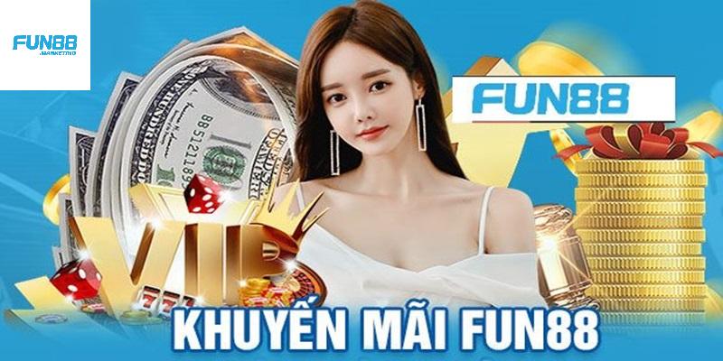 khuyến mãi fun88 mới nhất