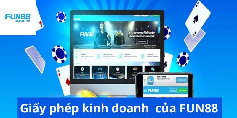 Giấy phép kinh doanh của Fun88